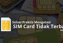 Biaya Perbaikan Sim Card Tidak Terbaca