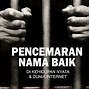 Pencemaran Nama Baik Pasal 310 Kuhp