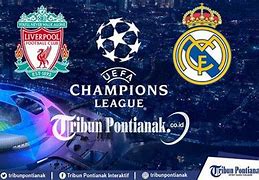 Prediksi Skor Liverpool Vs Real Madrid